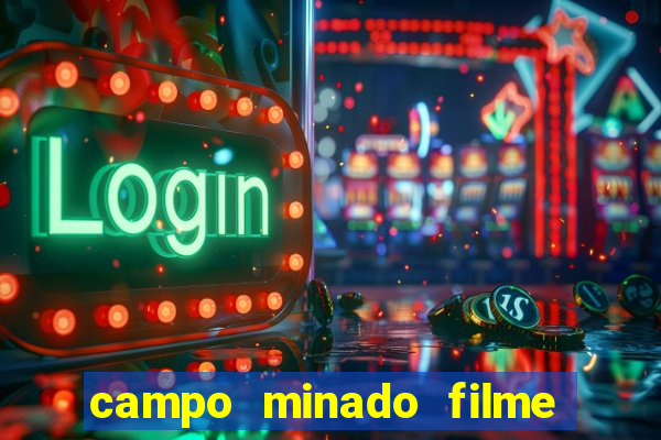 campo minado filme final explicado